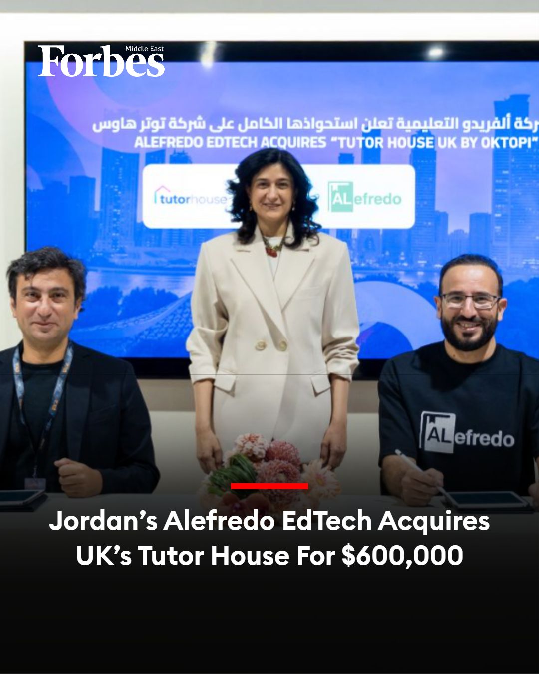 ألفريدو إدتك تستحوذ على Tutor House البريطانية — فوربس الشرق الأوسط
